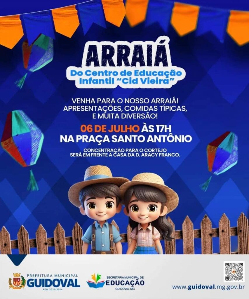 Arraiá do Centro de Educação Infantil “Cid Vieira” em Guidoval promete diversão e gastronomia típica