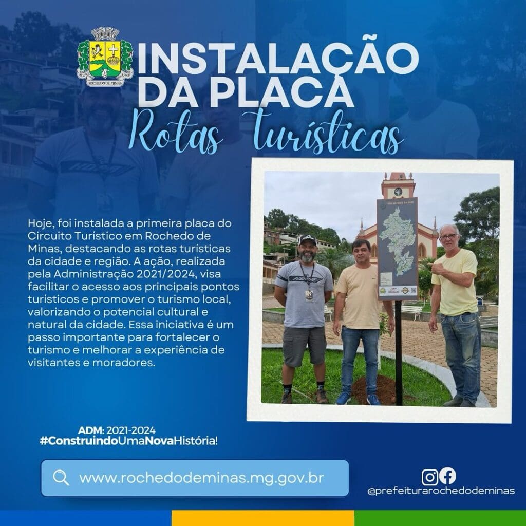 Rochedo de Minas instala primeira placa do Circuito Turístico para promover atrações locais