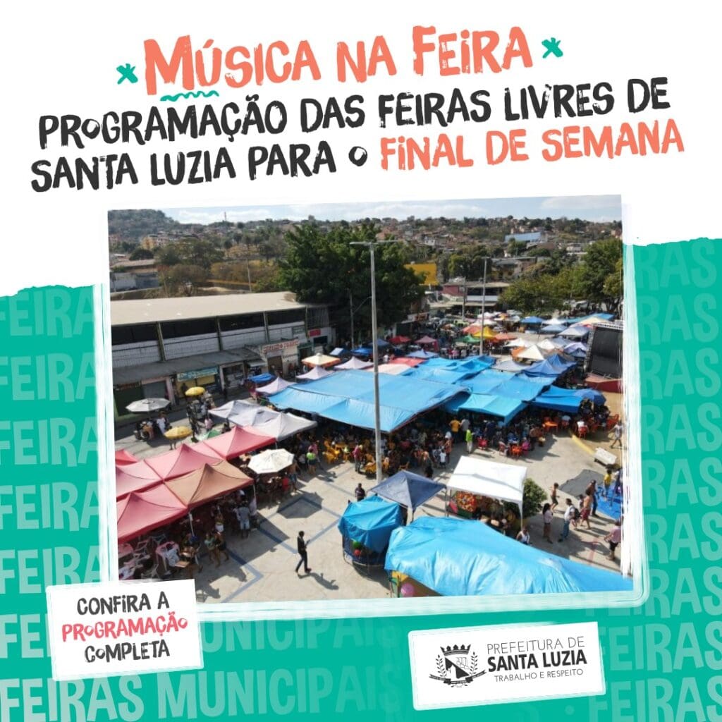 Prefeitura de Santa Luzia divulga programação das feiras livres do município para o final de semana