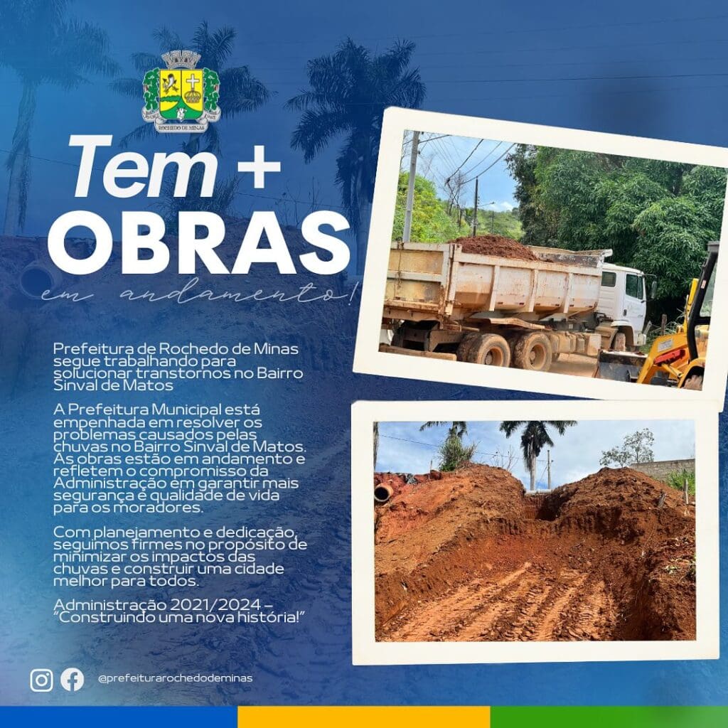 Prefeitura de Rochedo de Minas trabalha para resolver problemas no Bairro Sinval de Matos