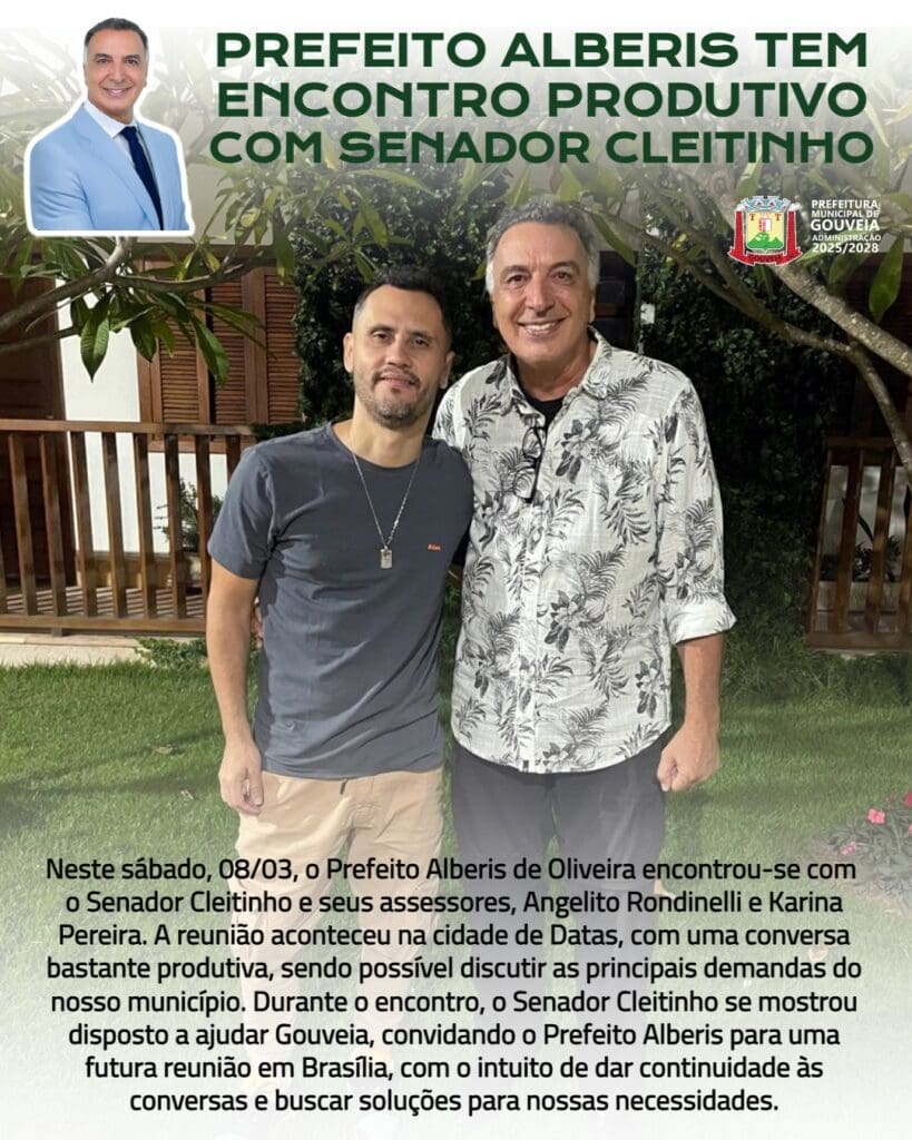 Prefeito de Gouveia se reúne com o senador Cleitinho para discutir demandas do município