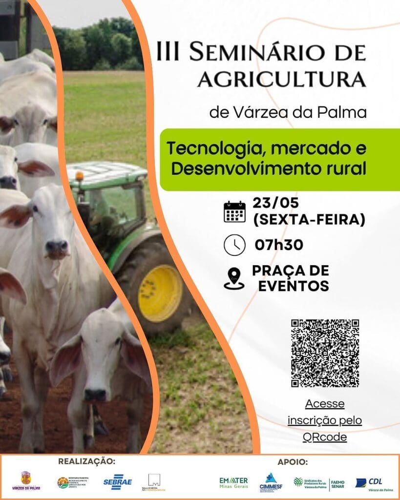 III Seminário de Agricultura de Várzea da Palma terá foco em tecnologia, mercado e desenvolvimento rural