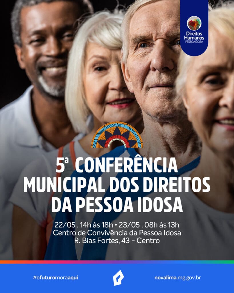 Conferência Municipal dos Direitos da Pessoa Idosa em Nova Lima