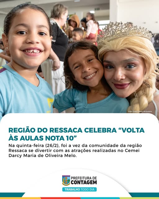 Região Ressaca em Contagem celebra “Volta às aulas nota 10” no Cemei Darcy Maria