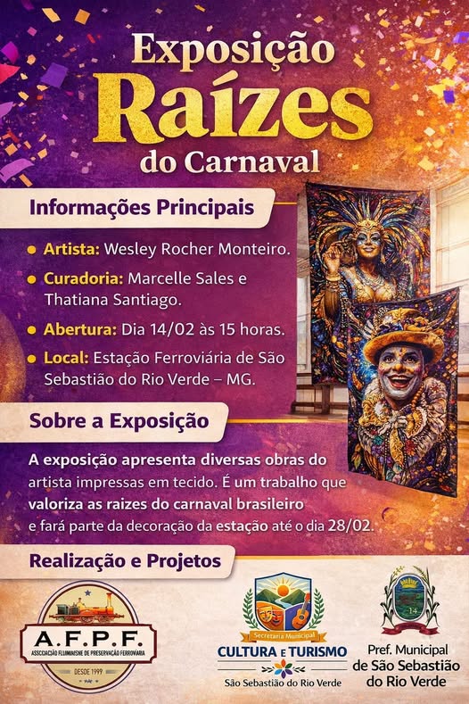 São Sebastião do Rio Verde recebe exposição “Raízes do Carnaval” na Estação Ferroviária