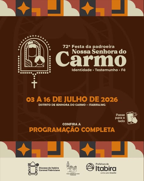 Itabira celebra tradição e fé com a 72ª Festa de Nossa Senhora do Carmo